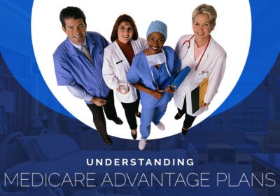 Understanding Medicare Advantage Plans - Texas Medicare Solutions