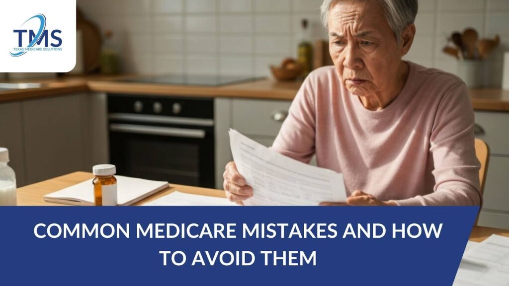 Common Medicare Mistakes and How to Avoid Them
