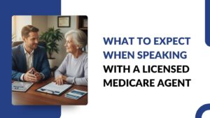 licensed Medicare agent