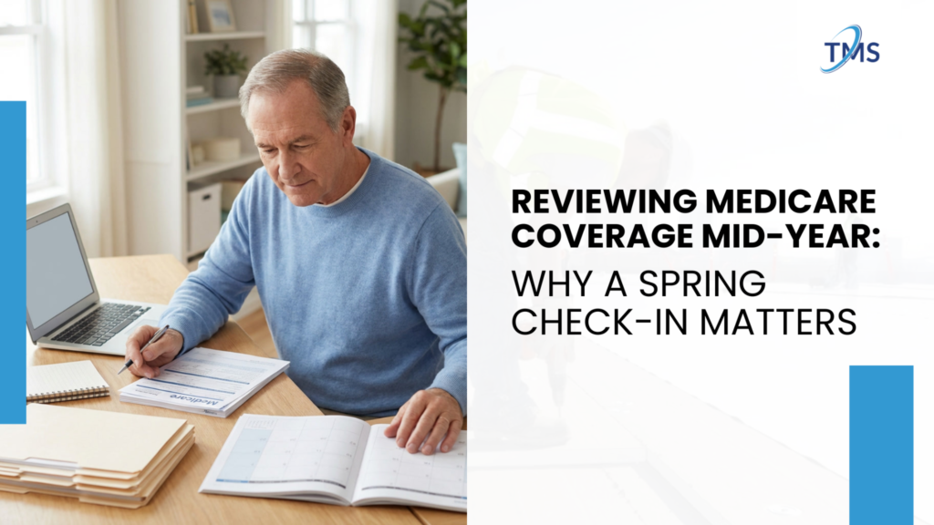 Reviewing Medicare Coverage Mid-Year