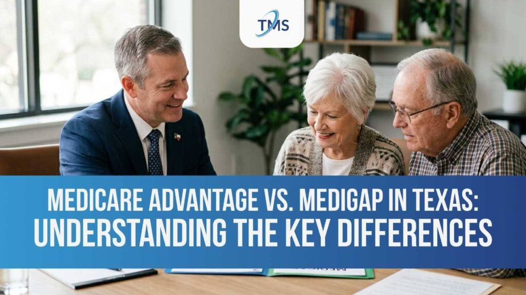 medicare-advantage-vs-medigap-in-texas-understanding-the-key-differences